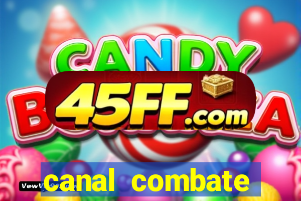 canal combate online multicanais